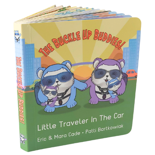 The Buckle Up Buddy Book "Little Traveler in the Car"